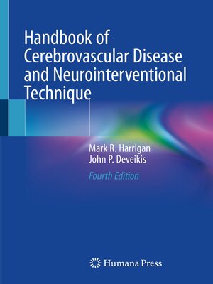cover image of Handbook of Cerebrovascular Disease and Neurointerventional Technique